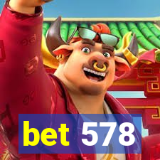 bet 578